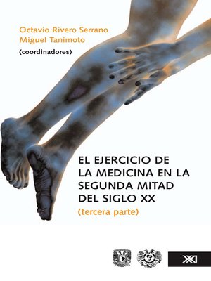 cover image of El ejercicio de la medicina en la segunda mitad del siglo XX